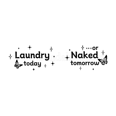 Wholesale Superdant Black Laundry Wall Stickers Laundry Today Or Naked