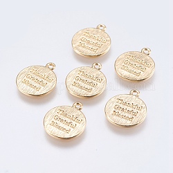 Brass Quote Charms, Flat Round with Word Thankful Grateful Blessed, Real 18K Gold Plated, 13x12x0.8mm, Hole: 1.2mm