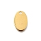 Ion Plating(IP) 304 Stainless Steel Stamping Blank Tag Pendants, Oval Charms, Real 18K Gold Plated, 17.5x11.5x1mm, Hole: 2mm