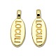 Nickel Free & Lead Free Golden Alloy Message Charms PALLOY-J219-072-NR-1