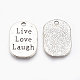 Tibetan Style Alloy Flat Oval Carved Affirmation Word Live Love Laugh Pendants TIBEP-22066-AS-RS-2