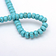 Faceted Rondelle Dyed Synthetic Turquoise Bead Strands G-R343-4x6-22-3