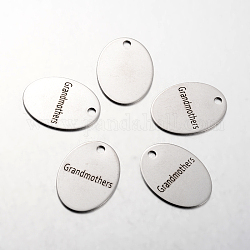 Mother's Day Theme, Spray Painted Stainless Steel Family Theme Pendants, Oval with Word Grandmothers, Stainless Steel Color, 30x22x1mm, Hole: 3mm