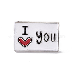 Valentine's Day Theme Enamel Pin, Word I Love You Alloy Brooch for Backpack Clothes, Platinum, Rectangle Pattern, 16x25x2mm