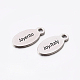 Oval with Word 304 Stainless Steel Tag Charms STAS-E078-32B-1