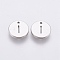 Non-Tarnish 304 Stainless Steel Charms, Flat Round with Letter, Stainless Steel Color, Letter.I, 10x1mm, Hole: 1mm
