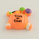 Citrouille d'Halloween avec la phrase Trick or Treat cabochons de résine X-CRES-Q162-44-1