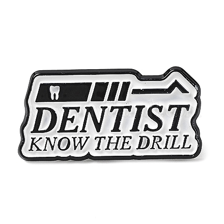 Word Dentist Know The Drill Enamel Pins JEWB-D019-01F-EB-1