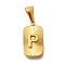 304 Stainless Steel Pendants, Rectangle with Letter Charm, Real 18K Gold Plated, Letter P, 22x12.5x4mm, Hole: 8x4mm