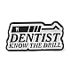 Word Dentist Know The Drill Enamel Pins JEWB-D019-01F-EB-1