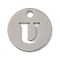 Non-Tarnish 304 Stainless Steel Pendants, Stainless Steel Color, Flat Round with Letter, Letter U, 19x1.2mm, Hole: 2.5mm