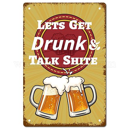 CREATCABIN Lets Get Drunk and Talk Shite Vintage Metal Tin Sign Retro Wall Art Decor House Plaque Poster for Home Bar Pub Garden Kitchen Coffee Garage Decoration 12 x 8 Inch AJEW-WH0157-393-1