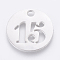 Non-Tarnish 304 Stainless Steel Pendants, Cut-Out, Hollow, Flat Round with Number, Stainless Steel Color, Num.15, 19x1.5mm, Hole: 2.5mm