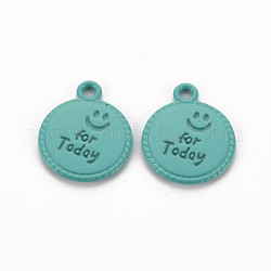 Spray Painted Alloy Pendants, Cadmium Free & Lead Free, Flat Round with Word For Today, Dark Cyan, 17x14x1.5mm, Hole: 1.8mm