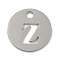 Non-Tarnish 304 Stainless Steel Pendants, Stainless Steel Color, Flat Round with Letter, Letter Z, 19x1.2mm, Hole: 2.5mm