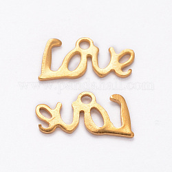 Placcatura ionica di parola amore (ip) 304 ciondoli in acciaio inossidabile, oro, 6x13x0.7mm, Foro: 1 mm