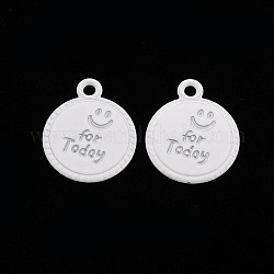 Spray Painted Alloy Pendants, Cadmium Free & Lead Free, Flat Round with Word For Today, White, 17x14x1.5mm, Hole: 1.8mm
