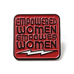 Square with Empowered Women Empower Women Enamel Pin, Electrophoresis Black Alloy Feminism Brooch for Backpack Clothes, FireBrick, 26x26x1.5mm