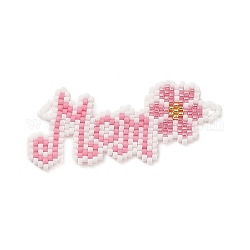 Métier à tisser fait main motif perles de rocaille miyuki, mot maman avec connecteur de liens de fleurs, pour la fête des mères, rose, 25x53x2mm, Trou: 0.8mm